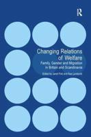 Changing Relations of Welfare