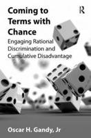 Coming to Terms with Chance: Engaging Rational Discrimination and Cumulative Disadvantage