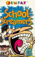 School Screamers