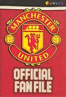 The Official Manchester United Fan File 2000-2001