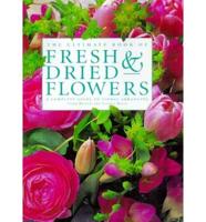 The Ultimate Book of Fresh & Dried Flowers