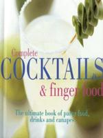 Complete Cocktails & Finger Food