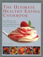 The Ultimate Healthy Eating Cookbook