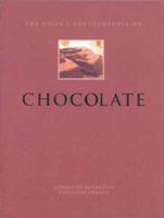 The Cook's Encyclopedia of Chocolate
