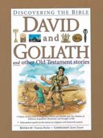 David and Goliath and Other Old Testament Stories