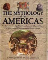 The Mythology of the Americas