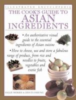 The Cook's Guide to Asian Ingredients