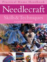 Needlecraft Skills & Techniques
