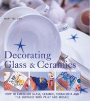 Decorating Glass & Ceramics