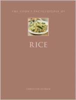 The Cook's Encyclopedia of Rice