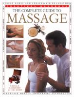 The Complete Guide to Massage