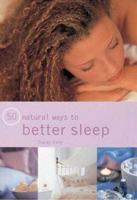 50 Natural Ways to Better Sleep