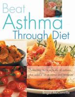 Beat Asthma Through Diet