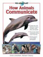 How Animals Communicate