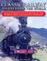 Classic Railway Journeys of the World