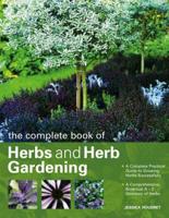 The Complete Book of Herbs and Herb Gardening