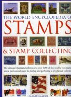 The World Encyclopedia of Stamps & Stamp Collecting