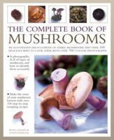 The Complete Book of Mushrooms