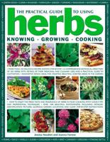 The Practical Guide to Using Herbs