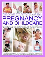 The Complete Book of Natural Pregnancy and Childcare