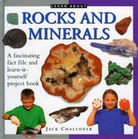 Learn About Rocks and Minerals
