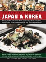 The Food and Cooking of Japan & Korea