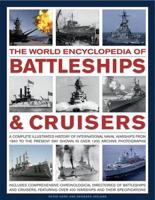 The World Encyclopedia of Battleships & Cruisers