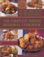 The Complete Indian Regional Cookbook