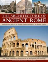 The Architecture of Ancient Rome