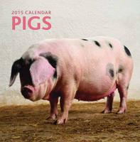2015 Pigs Calendar