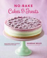 No-Bake Cakes & Treats