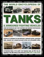 The World Encyclopedia of Tanks & Armoured Fighting Vehicles