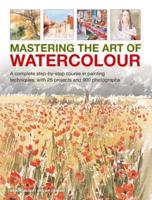 Mastering the Art of Watercolours