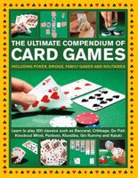 The Ultimate Compendium of Card Games