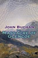 The Massacre Of Glencoe