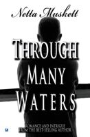 Through Many Waters