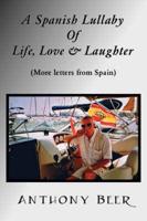 A Spanish Lullaby of Life, Love & Laughter