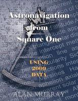 Astronavigation from Square One
