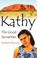 Kathy the Good Samaritan