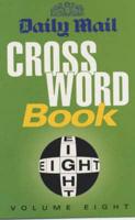 Daily Mail Crossword Book. Vol. 8