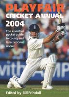 Playfair Cricket Annual 2004