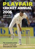 Playfair Cricket Annual 2005