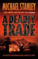 A Deadly Trade (Detective Kubu Book 2)