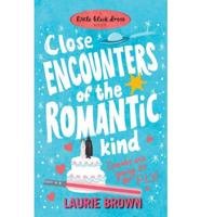 Close Encounters of the Romantic Kind