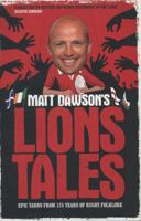 Matt Dawson's Lions Tales