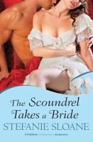 The Scoundrel Takes a Bride
