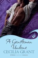 A Gentleman Undone