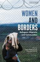 Women and BordersRefugees, Migrants and Communities