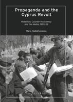 Propaganda and the Cyprus Revolt
