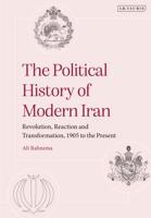 The Political History of Modern Iran